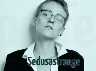 Sedusastrange