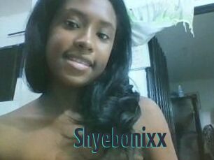 Shyebonixx