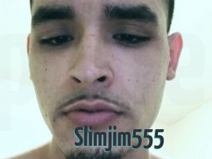 Slimjim555