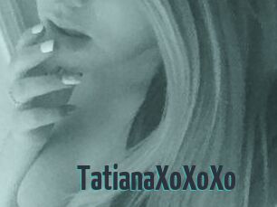 TatianaXoXoXo