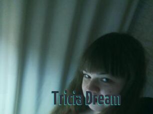 Tricia_Dream