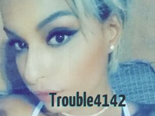 Trouble4142