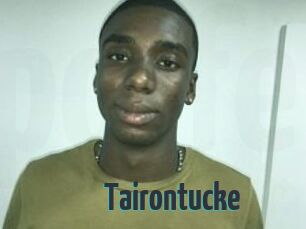 Tairon_tucke