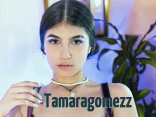 Tamaragomezz