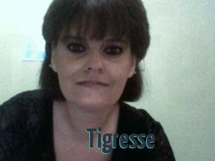 Tigresse