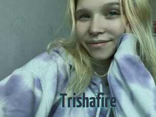 Trishafire