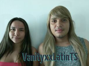 VanityxxLatinTS