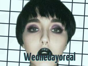 Wednedayoreal