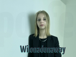 Wilonadunaway