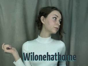 Wilonehathorne