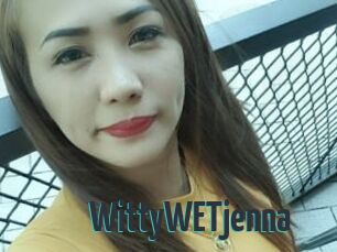WittyWETjenna