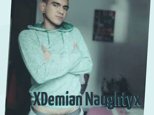 XDemian_Naughtyx