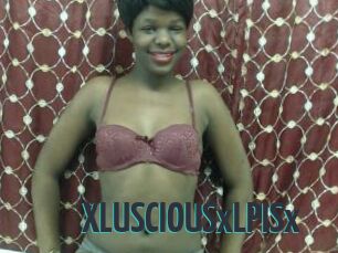XLUSCIOUSxLPISx