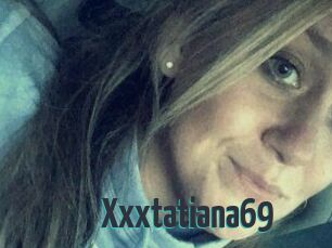 Xxxtatiana69