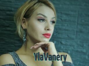 YlaVanery