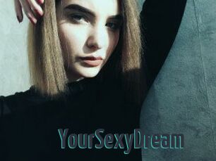 YourSexyDream