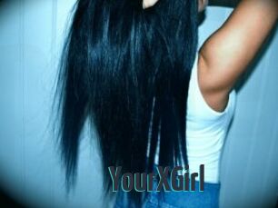 YourXGirl