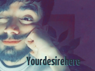 Yourdesirehere