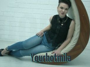 Yourhotmila