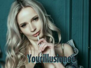 Yourillusionee