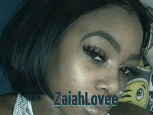 ZaiahLovee