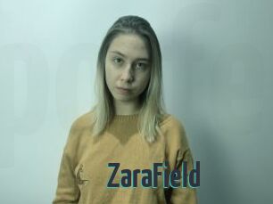 ZaraField