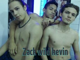 Zack_wild_kevin